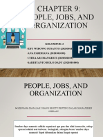 KELOMPOK 2 CHAPTER 9 - People, Jobs, and Organization