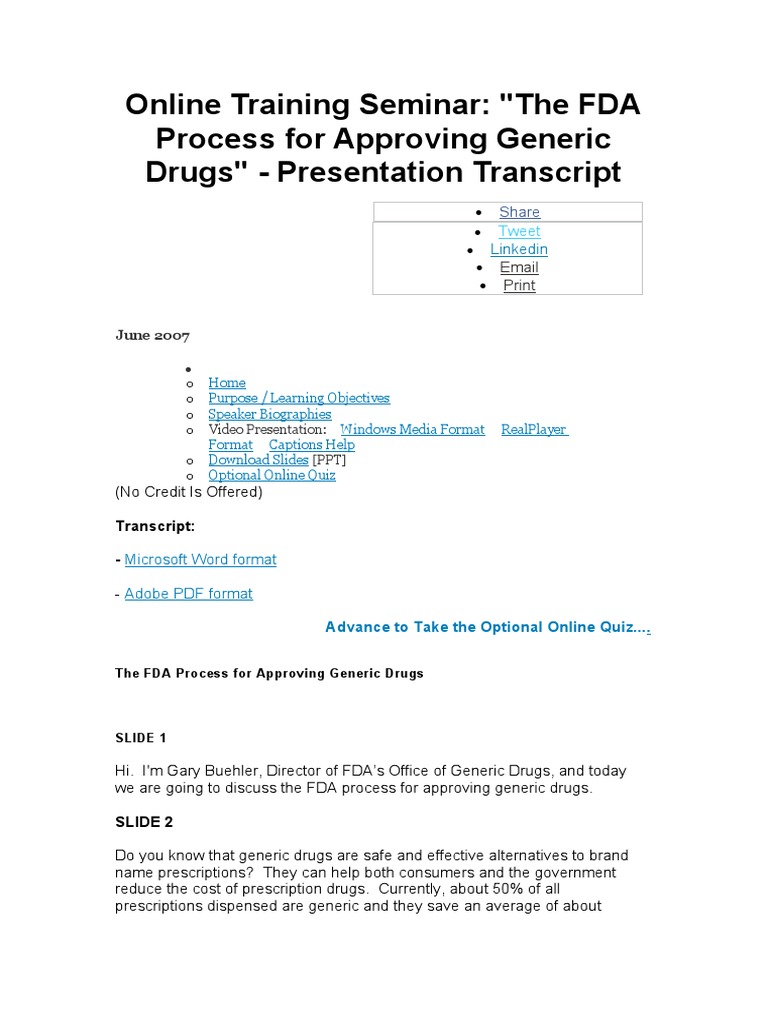 An Overview of the FDA Approval Process for Generic Drugs and Ensuring Their Bioequivalence to