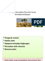 Dampak Kerusakan Flora Fauna, Faktor Penyebab Kemusnahan-1