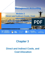 ACCT6004 Management Accounting: Direct and Indirect Costs, Cost Allocation Activity Based Costing and Management