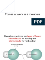 Forces at Work in A Molecule