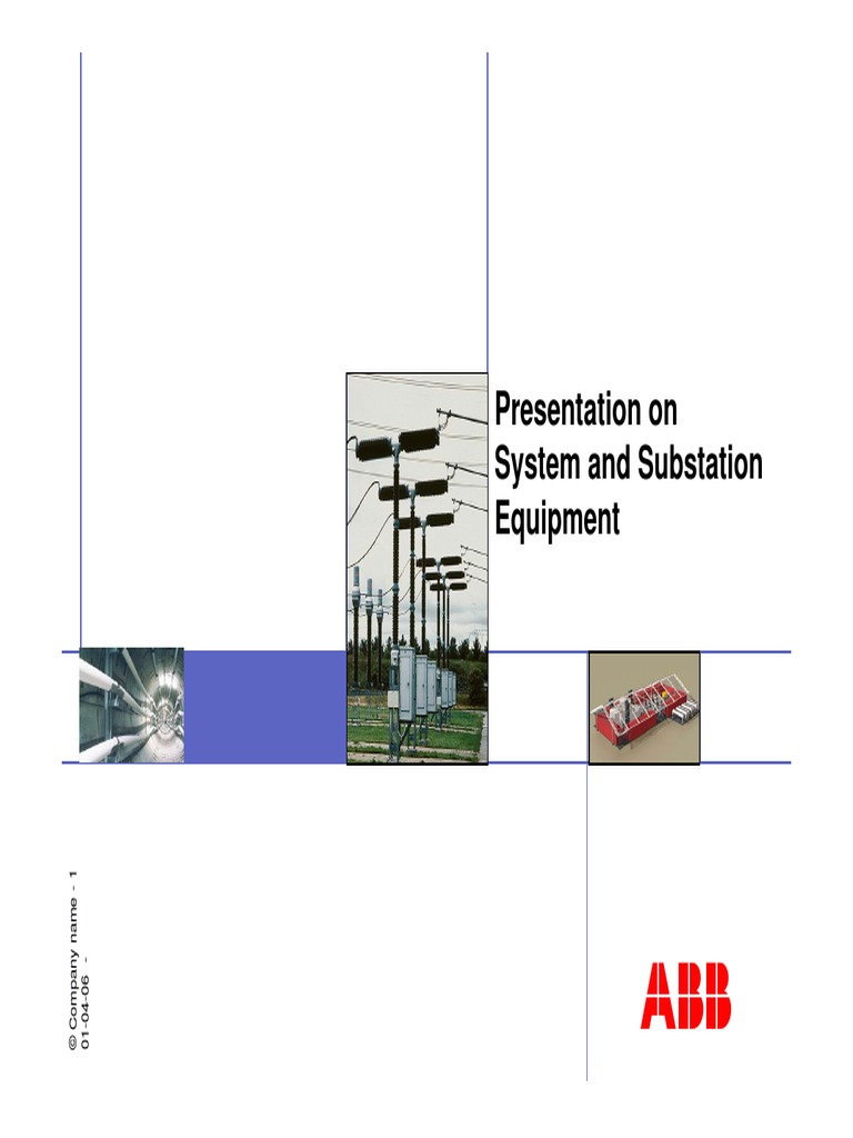 Presentation On System and Substation Equipment | PDF | Electrical ...
