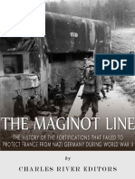 The Maginot Line_ the History o - Charles River Editors