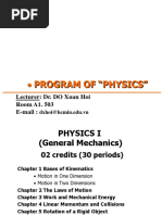 Program of "Physics": Lecturer: Dr. DO Xuan Hoi Room A1. 503 E-Mail