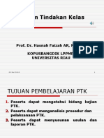 Penelitian Tindakan Kelas: Prof. Dr. Hasnah Faizah AR, M.Hum. Kopusbangdik LPPMP Universitas Riau