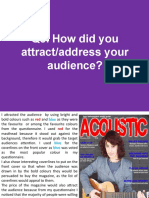 Q5. How Did You Attract/address Your Audience?