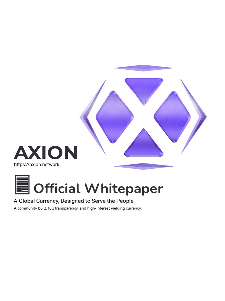 Axion-Whitepaper (November 2020) | PDF | Bitcoin | Cryptocurrency