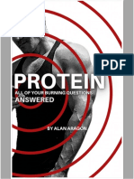 Protein All of Your Burning Questions Answered. First Edition 2021 Alan Aragon