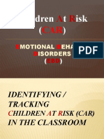 Children at Risk (CAR)& Emotional Behavioral Disorder(EBD)