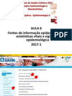 6a Aula Fontes de Informacao Epidemiologica Estatisticas Vitais e Vigilancia Epidemiologica - 12 5 17 2
