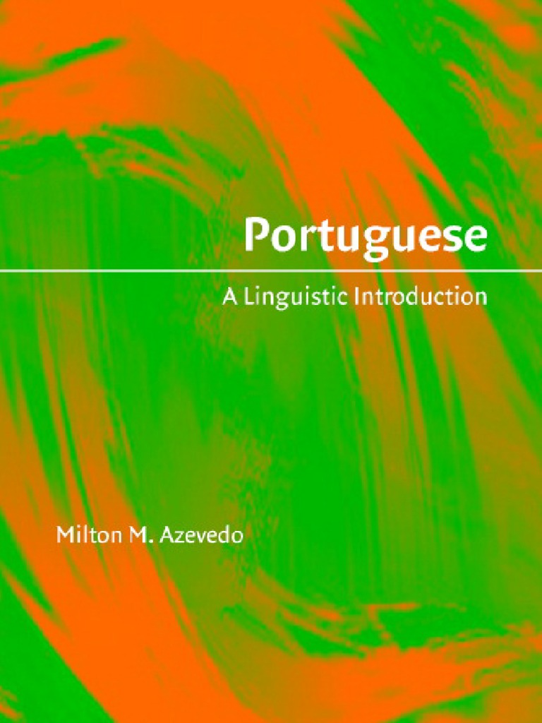 Portuguese A Linguistic Introduction Milton Mariano Azevedo PDF
