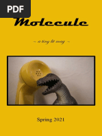 Molecule: A Tiny Lit Mag. Issue 4. Spring 2021.