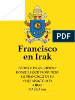 El-Papa-Francisco-En-Irak - Todos Los Discuros y Homilás