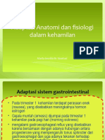 Adaptasi Anatomi Dan Fisiologi Dalam Kehamilan (Gastro Dan Hormon)