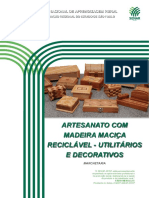 Artesanato Com Madeira Maciça Reciclável Utilitários e Decorativos