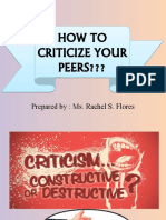 How To Criticize Your PEERS??? How To Criticize Your PEERS???