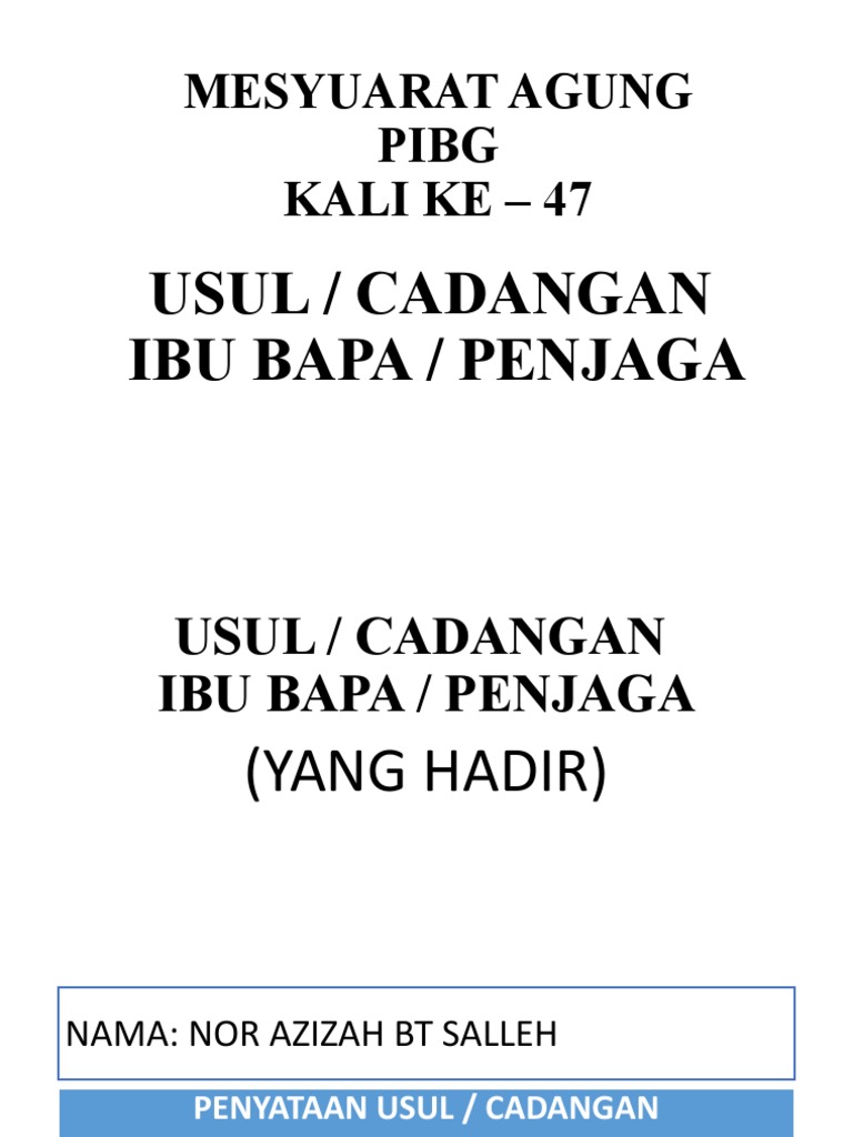 Pembentangan Usul Mesy Pibg Kali Ke 47 Pdf