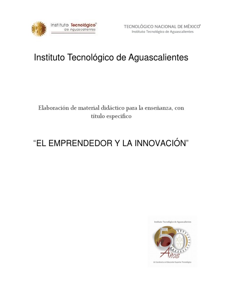 El Emprendedor Y La Innovación Unidades 1 Pdf Iniciativa