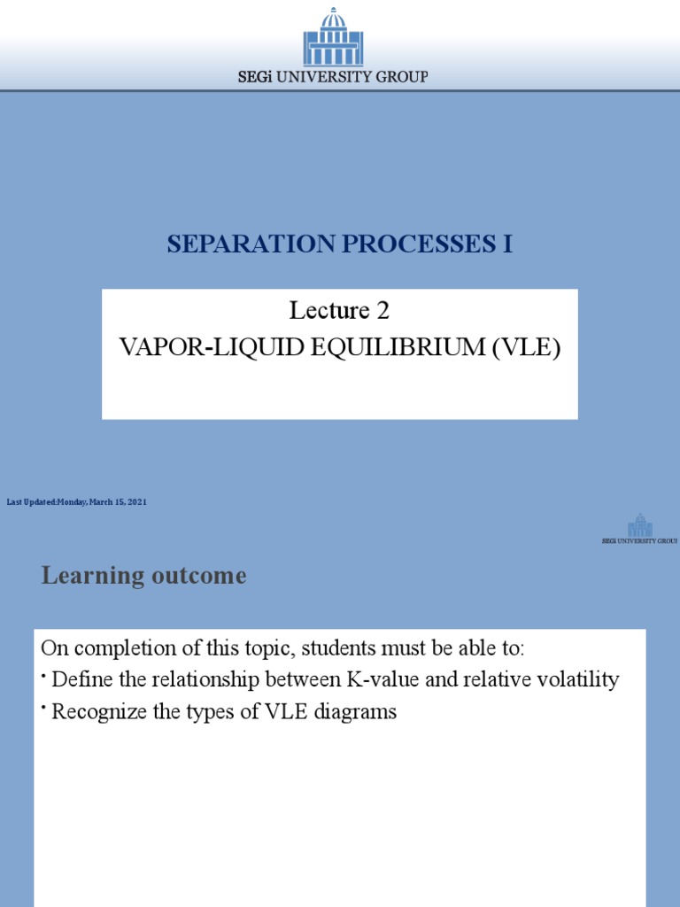 Separation Processes I: Vapor-Liquid Equilibrium (Vle) | PDF | Vapor ...