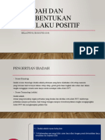 Ibadah Dan Pembentukan Perilaku Positif