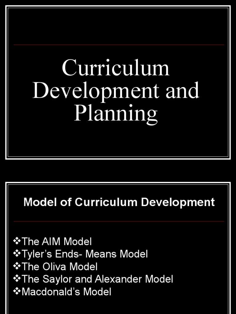 Curriculum Development Models Overview | PDF | Curriculum | Preschool