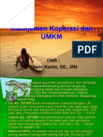 Manajemen Koperasi Dan Umkm: Oleh: Edwin Karim, SE., MM
