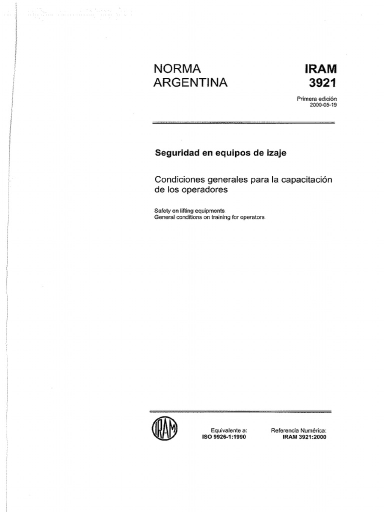 Iram 3921 seguridad de equipos de izaje condiciones generales para la