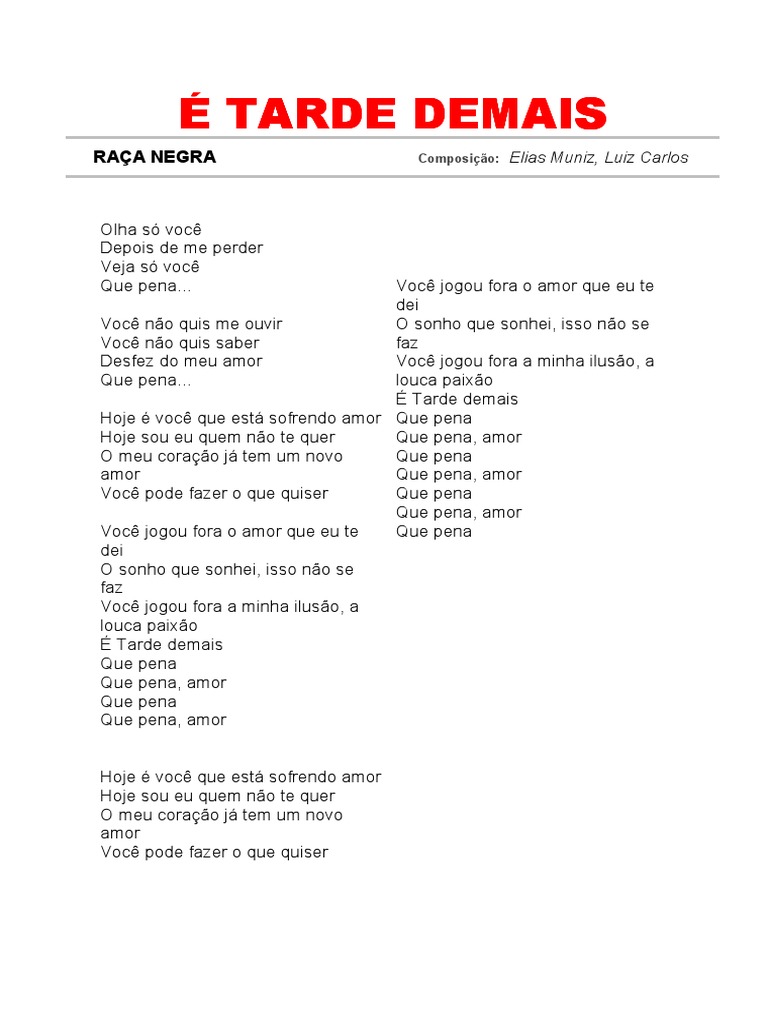 Raça Negra - É Tarde Demais letras, traducción de canciones