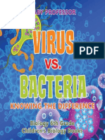 Virus vs. Bacteria Knowing The Difference - Biology