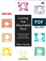 Loving The Wounded Soul by Regis Machdy