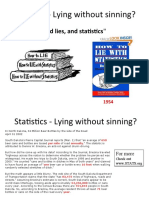 Statistics - Lying Without Sinning?: - "Lies, Damned Lies, and Statistics"