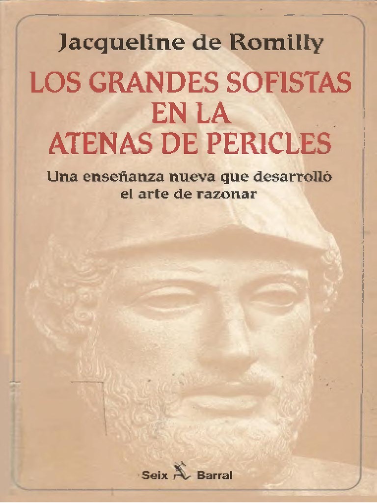 Romilly J Los Grandes Sofistas en La Atenas de Pericles | PDF | Platón ...