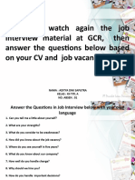 Read and Watch Again The Job Interview Material at GCR, Then Answer The Questions Below Based On Your CV and Job Vacancy