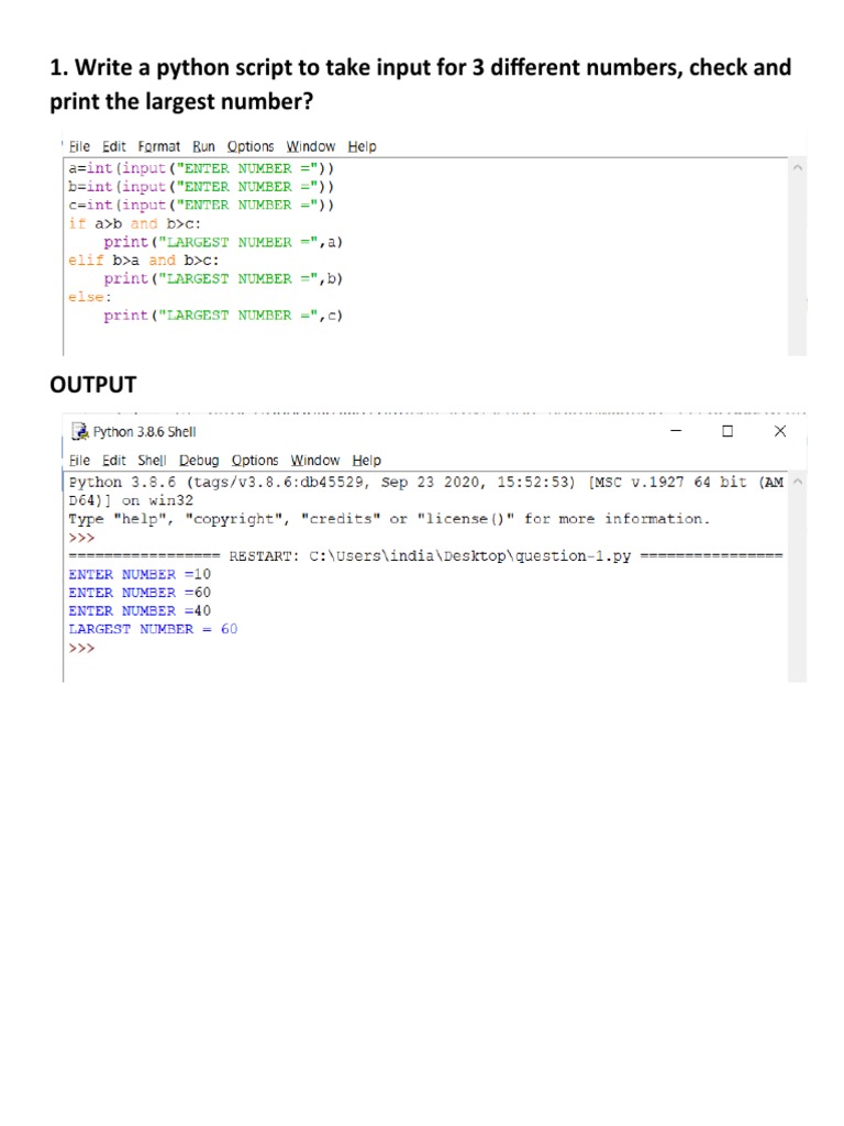 Write A Python Script To Take Input For 3 Different Numbers, Check and ...