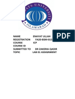 Name Enayat Ullah Registration Fa20-Bsm-015 Course Icp Course Id Submitted To DR Zakeria Qadir Topic Lab 01 Assignment