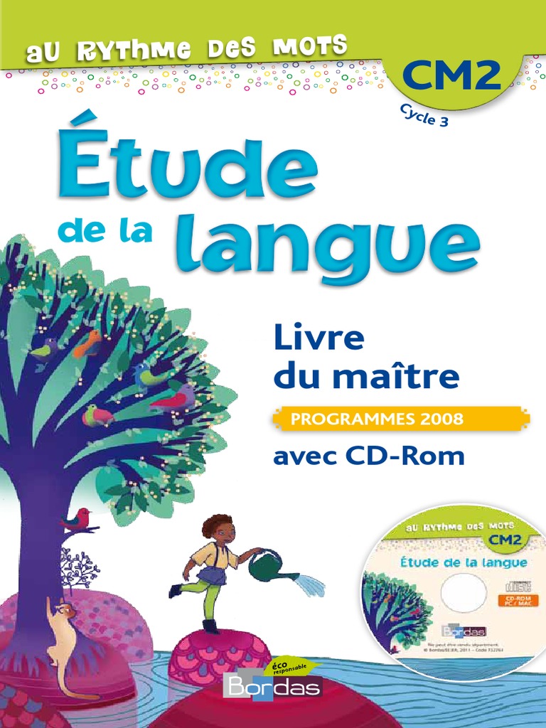 A Portée De Mots Cm2 Corrigés Pdf CM2 BORDAS Au Rythme Des Mots | PDF | Clause | Phrase
