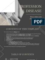 Profession Al Disease: Here Is Where Your Presentation Begins
