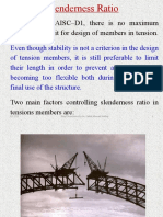 According To AISC-D1, There Is No Maximum Slenderness Limit For Design of Members in Tension