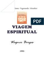 Viagem Espiritual I - Wagner Borges