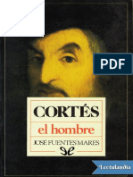 Cortes el hombre - Jose Fuentes Mares✓L®