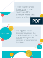 The Social Sciences Investigate Human Society and The Different Forces That Operate Within It