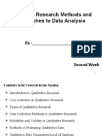Qualitative Research Methods and Approaches To Data Analysis