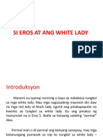 Ang White Lady at Si Eros