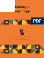 Building A Super App: Presented by Three's Company