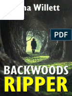 Backwoods Ripper by Anna Willett