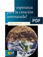 Hay Esperanza para La Creación Amenazada - Jurgen Moltmann