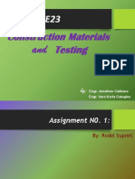 Construction Materials Testing: Engr. Jonathan Calibara Engr. Vera Karla Caingles