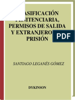 Clasificación Penitenciaria, Permisos de Salida y Extranjeros en Prisión by Santiago Leganes Gomez