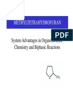 MeTHF System Advantages in Organometallic Chemistry and Biphasic Reactions