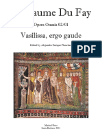 Vasilissa, Ergo Gaude: Guillaume Du Fay